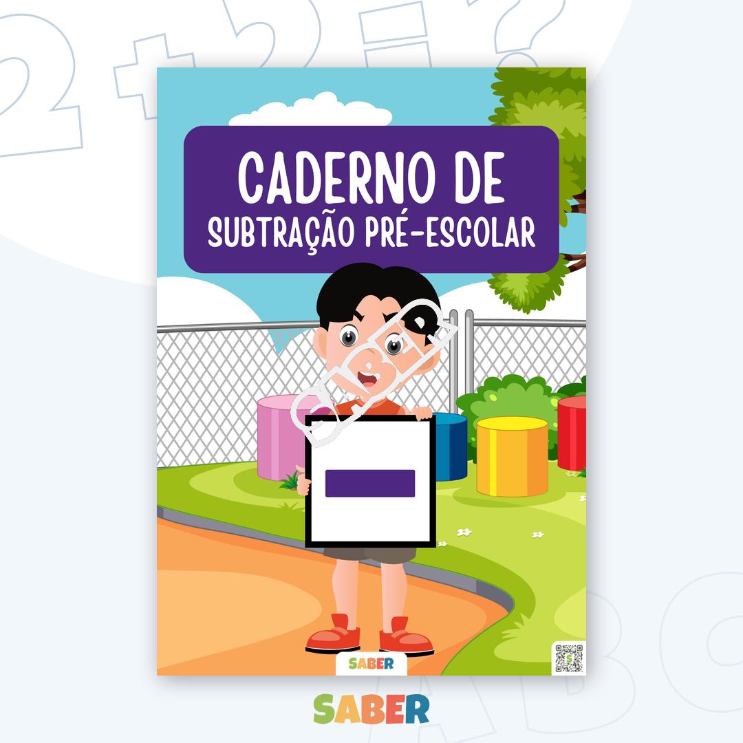 Caderno de Atividades – Subtração: Descobre a magia dos números!