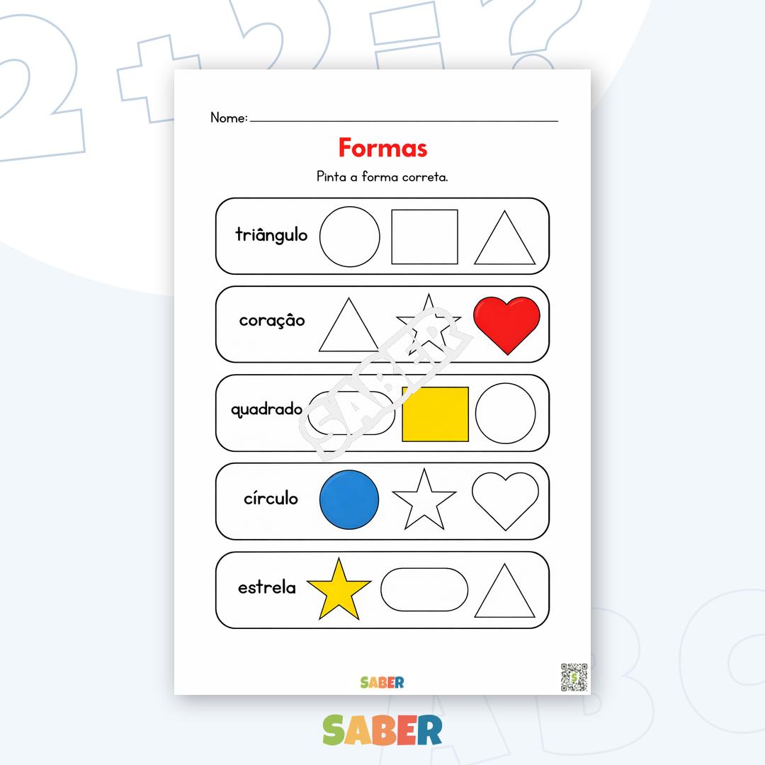 Ficha de Trabalho – Formas Geométricas: Pinta a forma correta e aprende a identificar!
